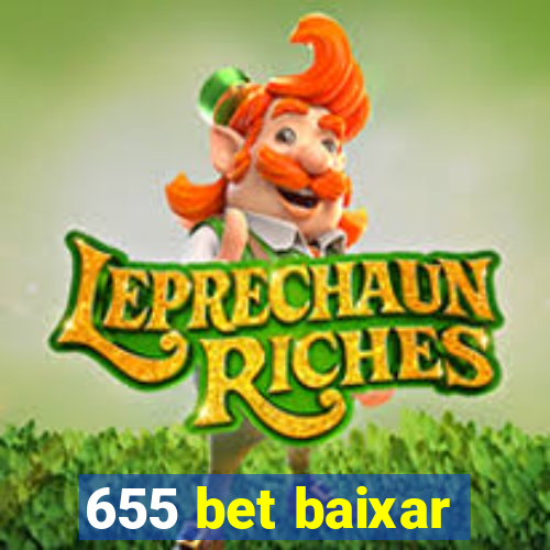 655 bet baixar